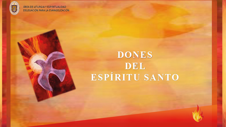Dones Espíritu Santo